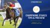 Champagne Stakes Tips & Preview